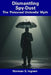 Dismantling Spy-Dust: The 'Poisoned Umbrella' Myth by Norman S. Ingram