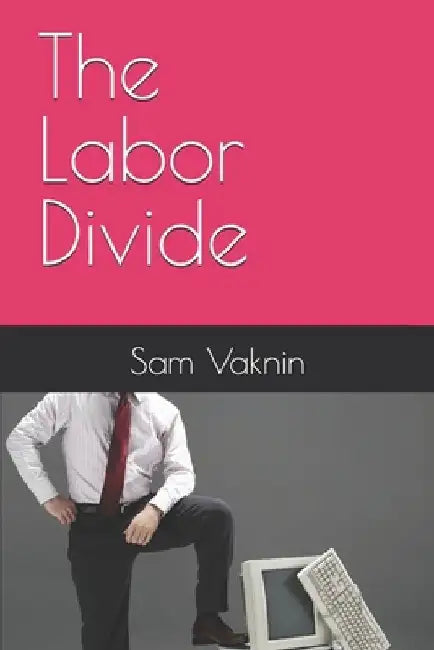 The Labor Divide by Lidija Rangelovska