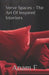 Verve Spaces - The Art Of Inspired Interiors by Anam F