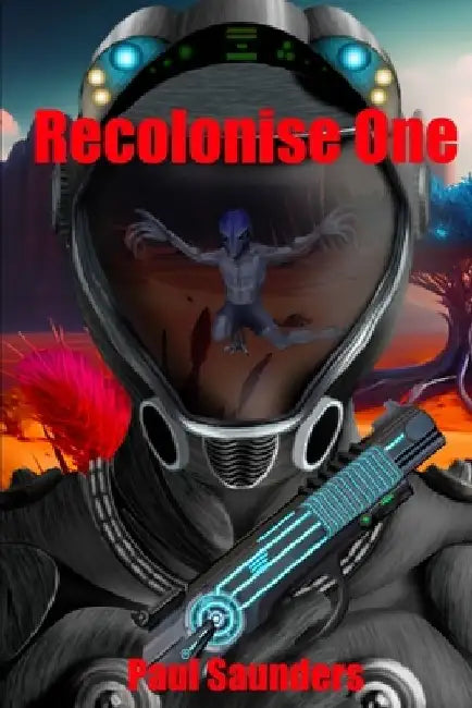 Recolonise One by David Cumming