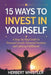 15 Ways to Invest in Yourself: A Step-by-Step Guide to Personal Growth, Financial Freedom, and Lifelong Fulfillment by Herbert Whistler