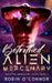 Betrothed to the Alien Mercenary: A Steamy Sci-Fi Monster Romance by Robin O'Connor