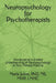 Neuropsychology for Psychotherapists: Incorporating a Greater Understanding of Neuropsychology to Your Therapy Practice by Johns