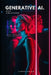Generative AI for Creators: Creating Content that converts: Unlocking the Power of AI-Driven Content Production by Danny Munrow