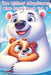 The Littles Adventures: Kids Story Book Series to Inspire Big Hearts and Bright Minds Vol.1: Heartwarming Stories of Friendship, Courage, Imagination, by Dadd Rob