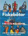 Fakta om Fiskebåtar och målarbok: Aktivitetsbok för barn i åldrarna 6 till 12 år by Book, Steven
