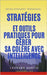 Stratégies et Outils Pratiques pour Gérer sa Colère avec Intelligence by Ivy, Isadora