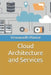Cloud Architecture and Services by Viswanadh Manne