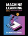 Machine Learning 101: From Zero to Hero by Gilbert Gutiérrez