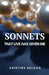 Sonnets: That Life Has Given Me by Cristina Bulcão
