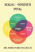 Ikigai - Forever Vital: Unlocking the Secrets to Longevity, Limitless Health, and Youthful Living by Jordan Brusselbach