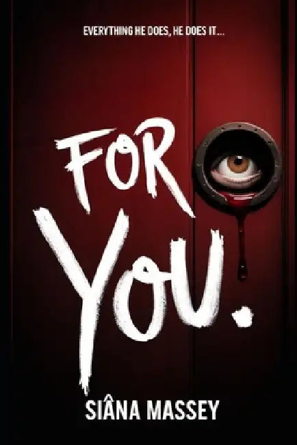 For You by Siâna Massey