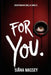 For You by Siâna Massey