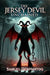 The Jersey Devil Unchained by Samuel Denhartog