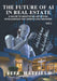 The Future of AI in Real Estate: A Guide to Mastering Artificial Intelligence for Agents and Brokers by Jeff Hatfield