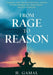 From Rage to Reason: Powerful Practices for Emotional Control to Stop Overreacting, Think Clearly, and Stay in Control by H Gamal