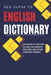 Gen Alpha to English Dictionary: A Guide for Parents, Teachers, and Other Confused Humans - Because We Have No Idea What They're Saying by Susie Clueless