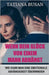 Wenn dein Glück von einem Mann abhängt: Obsession in einer Beziehung überwinden; Wie du dich von emotionaler Abhängigkeit befreist; Wie Sie Ihr Glück by Busan, Tatiana