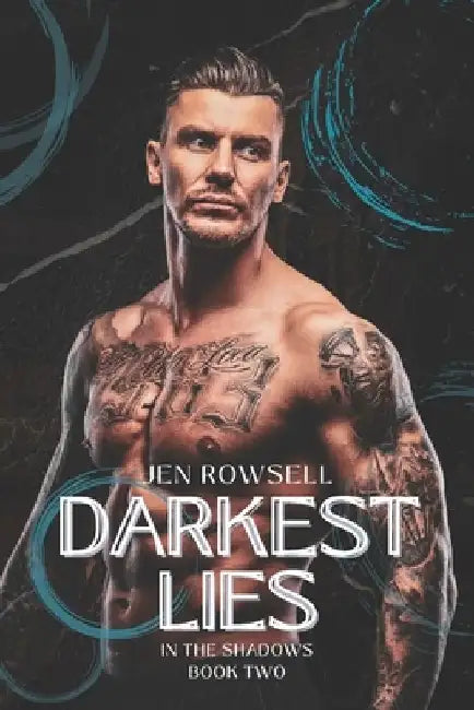 Darkest Lies by Jen Rowsell