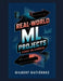 Real-World ML Projects: Hands-on Learning by Gilbert Gutiérrez