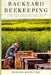 Backyard Beekeeping: A Complete Guide to Raising Thriving Hives and Harvesting Pure Honey by Lilly Van Der Post