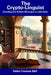 The Crypto-Linguist: Decoding the Hidden Messages in Latin Texts by Helen Yvonne Bell