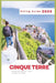 Cinque Terre Hiking Guide 2025: Discover Italy's "Five Lands" on Foot by Charles S. Delph