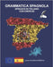 Grammatica Spagnola Spiegata in Italiano Con Esercizi: Luca Vincitore Editore by Vincitore, Luca