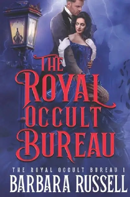 The Royal Occult Bureau by Barbara Russell