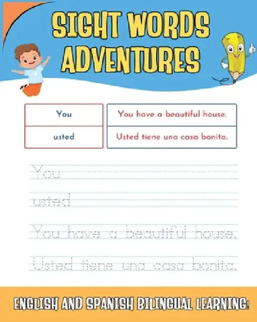 Sight Words Adventures (English & Spanish Bilingual Learning): Interactive Activities for English & Spanish Learning by Rc Whitby
