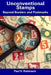 Unconventional Stamps: Beyond Borders and Postmarks by Paul V. Robinson