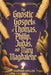 The Gnostic Gospels of Thomas, Phillip, Judas, and Mary Magdalene by Caspian Welles