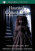 Haunted and Cursed Dolls: Mannequins, Puppets, Clowns, Bears and more by Holly Hilman