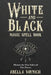 White and Black Magic Spell Book: Master the Two Sides of One Power by Abella Voynich