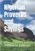 Nigerian Proverbs and Sayings by Edition, Timeless