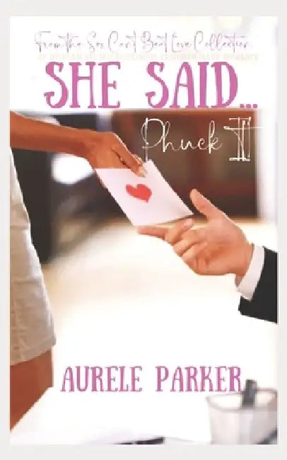 She Said...: Phuck It! by Mini Sands