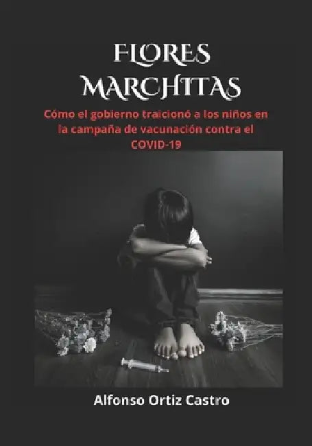 Flores Marchitas