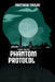 Phantom Protocol by Matthew Taylor