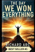 The Day We Won Everything by Richard Arc