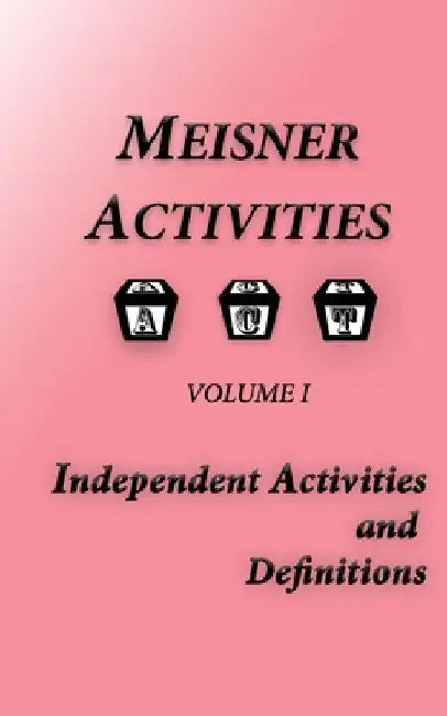 Meisner Activities: Drama Activities for Improvisation by Simon Blake