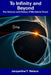 To Infinity and Beyond: The Science and Fiction of Wormhole Travel by Jacqueline Y. Nelson