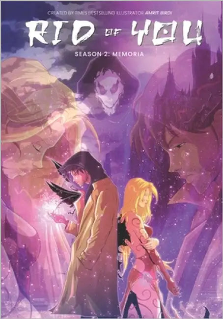 Rid of You Season Two: Anime Fantasy Graphic Novel by Birdi, Amrit