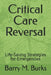 Critical Care Reversal: Life-Saving Strategies for Emergencies by Barry M. Burks