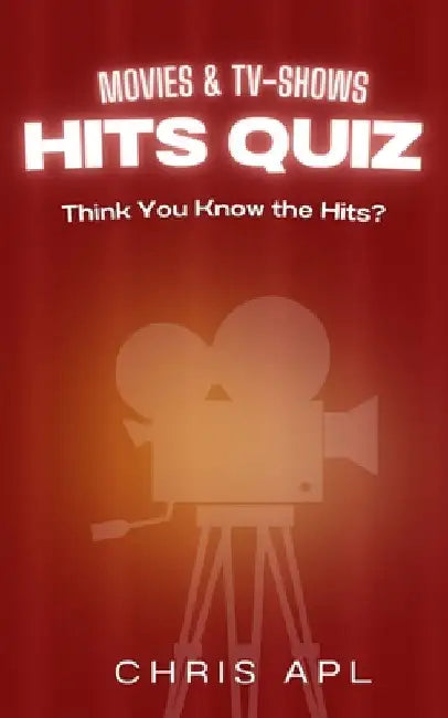 Hits Quiz - Movies & TV-Shows: Music Quiz & Trivia Game Book: Scan, Play, and Guess Songs with QR Codes by Chris Apl