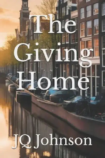 The Giving Home by Jq Johnson