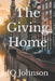 The Giving Home by Jq Johnson