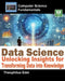Data Science: Unlocking Insights for Transforming Data into Knowledge by Theophilus Edet