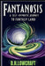 Fantanosis: A self-hypnotic journey to Fantasy Land by D. H. Lowcraft