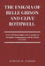 The Enigma of Belle Gibson and Clive Rothwell: How a Wellness Empire Fell: A Journey of Deception, Consequences, and the Search for Truth. by Hunter N. Parker
