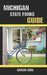 Michigan State Parks Guide by Carlos Carl